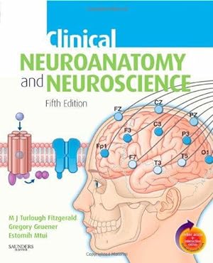 Seller image for Clinical Neuroanatomy and Neuroscience: With STUDENT CONSULT Online Access, 5e for sale by WeBuyBooks