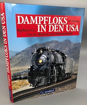 Image du vendeur pour Dampfloks in den USA. Big Boy & Co.   Von der Bltezeit zum Museumsbetrieb. mis en vente par Antiquariat an der Linie 3