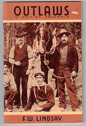 Outlaws in British Columbia