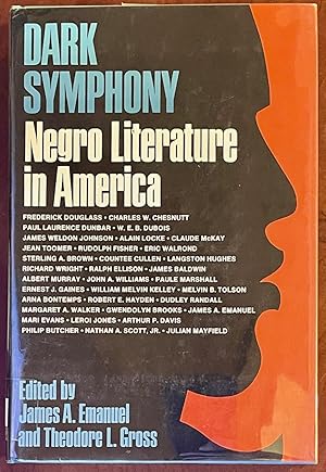 Imagen del vendedor de Dark Symphony: Negro Literature in America a la venta por Drew