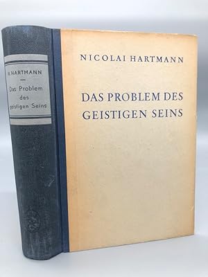 Bild des Verkufers fr Das Problem des geistigen Seins. Untersuchungen zur Grundlegung der Geschichtsphilosophie und der Geisteswissenschaften. Zweite Auflage zum Verkauf von Antiquariat an der Linie 3