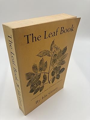 Seller image for The Leaf Book: A Field Guide to Plants of Northern California for sale by thebookforest.com