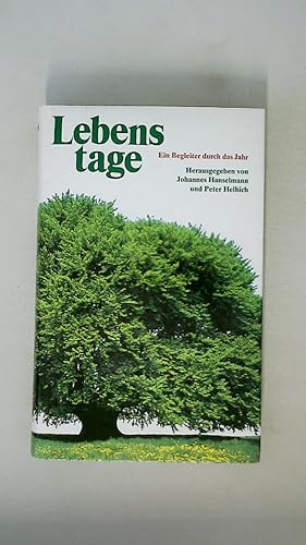 Bild des Verkufers fr LEBENSTAGE. e. Begleiter durch d. Jahr zum Verkauf von Butterfly Books GmbH & Co. KG