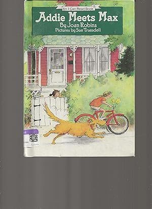 Seller image for Addie Meets Max (An Early I Can Read Book) for sale by TuosistBook