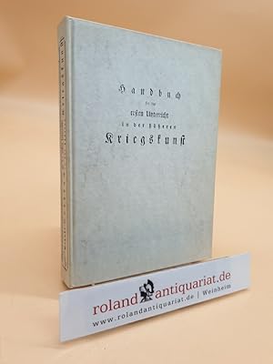 Handbuch für den ersten Unterricht in der höheren Kriegskunst. Zum Gebrauch in Militär-Schulen un...