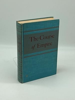 Seller image for The Course of Empire; for sale by True Oak Books