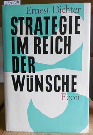 Seller image for Strategie im Reich der Wnsche. Aus dem Amerikan. v. Maria Ros. for sale by Versandantiquariat Trffelschwein