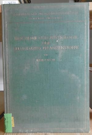 Imagen del vendedor de Biochemie und Physiologie der sekundren Pflanzenstoffe. a la venta por Versandantiquariat Trffelschwein