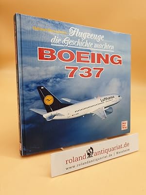 Flugzeuge, die Geschichte machten: Boeing 737