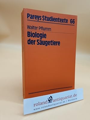 Imagen del vendedor de Biologie der Sugetiere (Pareys Studientexte 66) a la venta por Roland Antiquariat UG haftungsbeschrnkt