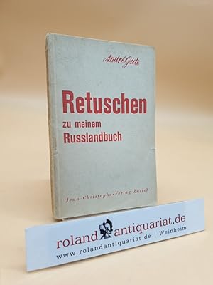 Bild des Verkufers fr Retuschen zu meinem Russlandbuch zum Verkauf von Roland Antiquariat UG haftungsbeschrnkt