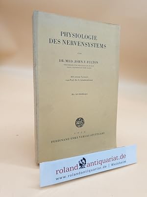 Seller image for Physiologie des Nervensystems for sale by Roland Antiquariat UG haftungsbeschrnkt