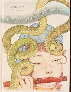 The Wriggling Snake (Pictures and Parables)