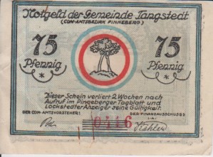 [Notgeld: Serienschein] 75 Pfennig. Notgeld der Gemeinde Tangstedt (Com. Amtsbezirk Pinneberg). D...