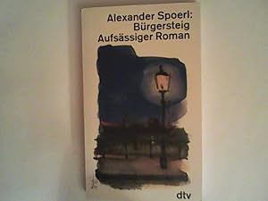 Imagen del vendedor de Brgersteig. Aufsssiger Roman. a la venta por ANTIQUARIAT FRDEBUCH Inh.Michael Simon