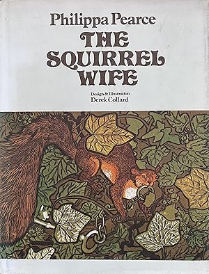 Seller image for The Squirrel Wife for sale by Object Relations, IOBA
