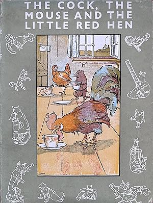 Imagen del vendedor de The Cock, the Mouse and the Little Red Hen a la venta por Object Relations, IOBA