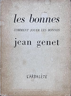 Seller image for Les Bonnes & Comment Jouer Les Bonnes for sale by Object Relations, IOBA