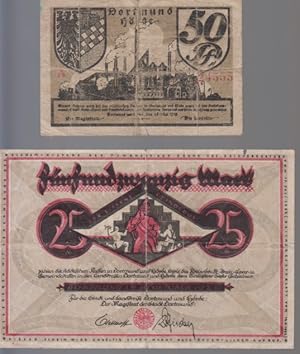 [Serienschein und Notgeld] 50 Pf. 1919, 25 Mark 1922, Dortmund und Hörde. 1919: Dortmund und Hörd...