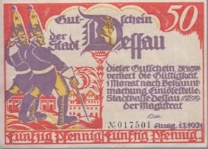 [Notgeld: Serienschein] 50 Pfennig, Gutschein der Stadt Dessau. Ausg. i. J. 1921. Dieser Gutschei...