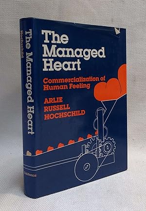 Seller image for Managed Heart: Commercialization of Human Feeling for sale by Book House in Dinkytown, IOBA