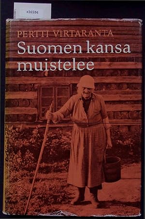 Imagen del vendedor de Suomen Kansa Muistelee. a la venta por Antiquariat Bookfarm
