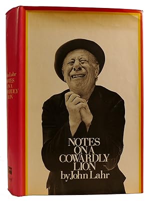 Seller image for NOTES ON A COWARDLY LION: THE BIOGRAPHY OF BERT LAHR for sale by Rare Book Cellar