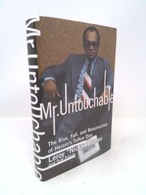 Image du vendeur pour Mr. Untouchable: The Rise, Fall, and Resurrection of Heroin's Teflon Don mis en vente par ThriftBooksVintage