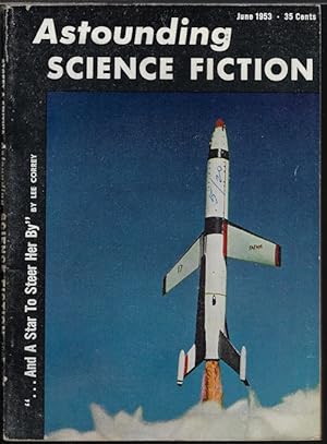 Image du vendeur pour ASTOUNDING Science Fiction: June 1953 ("Mission of Gravity") mis en vente par Books from the Crypt