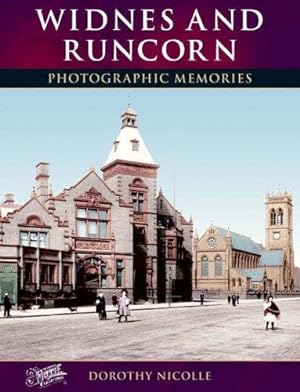 Seller image for Widnes and Runcorn: Photographic Memories for sale by WeBuyBooks 2