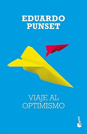 Seller image for Viaje Al Optimismo (Spanish Edition) for sale by Librairie Cayenne