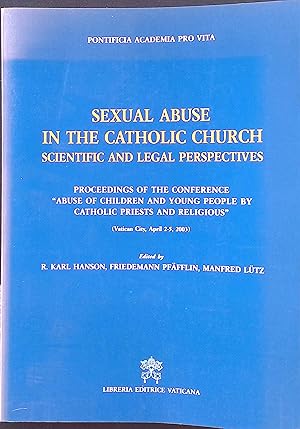 Bild des Verkufers fr Sexual abuse in the catholic Church. Scientifical and legal perspectives zum Verkauf von books4less (Versandantiquariat Petra Gros GmbH & Co. KG)