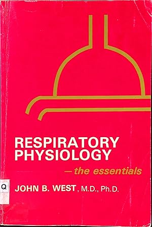 Bild des Verkufers fr Respiratory Physiology- the essentials zum Verkauf von books4less (Versandantiquariat Petra Gros GmbH & Co. KG)