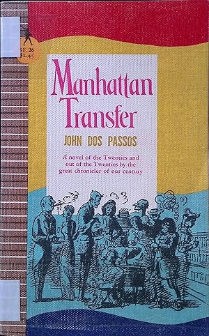 Bild des Verkufers fr Manhattan Transfer zum Verkauf von books4less (Versandantiquariat Petra Gros GmbH & Co. KG)