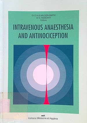 Intravenous Anaesthesia and Antinociception