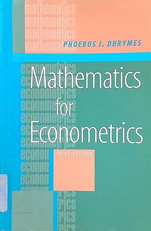 Seller image for Mathematics for Econometrics for sale by books4less (Versandantiquariat Petra Gros GmbH & Co. KG)