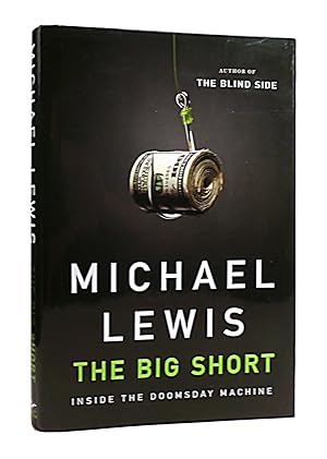 Seller image for THE BIG SHORT : Inside the Doomsday Machine for sale by Rare Book Cellar