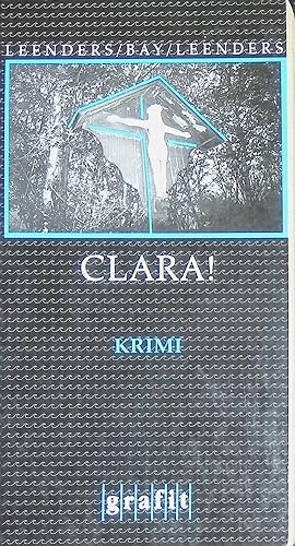 Seller image for Clara! (Nr. 071) for sale by books4less (Versandantiquariat Petra Gros GmbH & Co. KG)