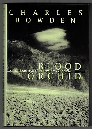 Seller image for Blood Orchid: An Unnatural History of America for sale by Ken Sanders Rare Books, ABAA