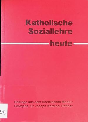 Immagine del venditore per Von der Caritas zur Sozialpolitik - in: Katholische Soziallehre heute. venduto da books4less (Versandantiquariat Petra Gros GmbH & Co. KG)