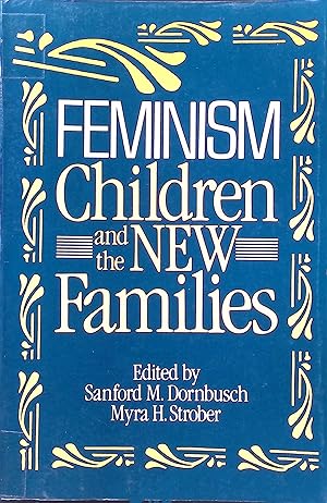 Bild des Verkufers fr Feminism, Children, and the New Families zum Verkauf von books4less (Versandantiquariat Petra Gros GmbH & Co. KG)