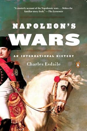 Seller image for Napoleon's Wars: An International History for sale by BuchWeltWeit Ludwig Meier e.K.