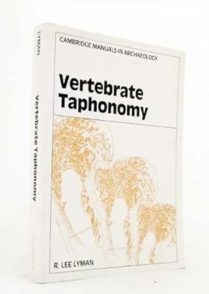 Vertebrate Taphonomy (Cambridge Manuals in Archaeology)