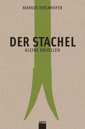 Bild des Verkufers fr Der Stachel: Kleine Novellen zum Verkauf von ABC Versand e.K.