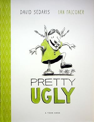 Seller image for Pretty Ugly for sale by Adventures Underground
