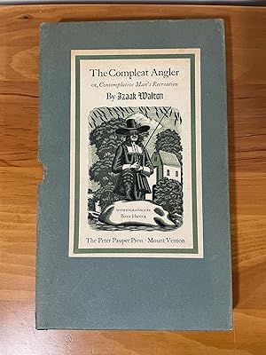 The Compleat Angler or, Contemplative Man's Recreation with Second Part by Charles Cotton