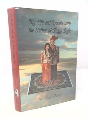 Bild des Verkufers fr My Life and Travels With the Father of Fuzzy Logic zum Verkauf von ThriftBooksVintage