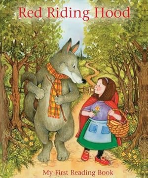 Bild des Verkufers fr Red Riding Hood: My First Reading Book : My First Reading Book zum Verkauf von AHA-BUCH