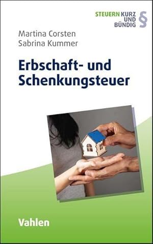 Seller image for Erbschaft- und Schenkungsteuer (Steuern kurz und bndig) for sale by AHA-BUCH