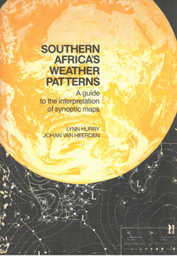 Image du vendeur pour Southern Africa's Weather Patterns. A guide to the interpretation of synoptic maps. mis en vente par Eaglestones